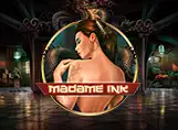 Madame Ink