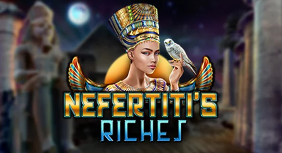 Nefertiti's riches
